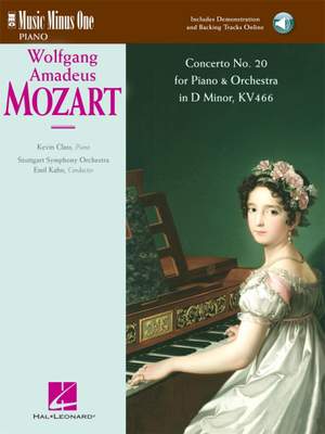 Wolfgang Amadeus Mozart: Concerto No. 20 in D Minor, KV 466
