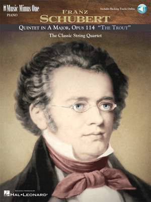 Franz Schubert: Quintet in A Major, Op. 114, D667 The Trout