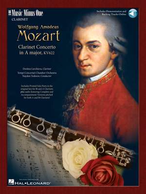 Wolfgang Amadeus Mozart: Mozart - Clarinet Concerto in A Major, K. 622