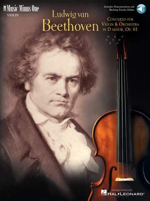 Ludwig van Beethoven: Beethoven - Violin Concerto in D Major, Op. 61