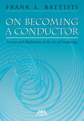 On Becoming A Conductor