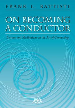 On Becoming A Conductor