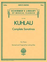 Friedrich Kuhlau: Kuhlau - Complete Sonatinas for Piano