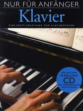 Heather Slater: Nur Für Anfänger: Klavier