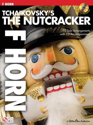 Pyotr Ilyich Tchaikovsky: Tchaikovsky's The Nutcracker