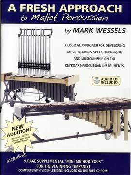 Mark Wessels: A Fresh Approach To Mallet Percussion