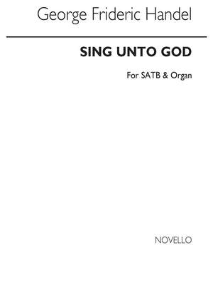 Georg Friedrich Händel: Sing Unto God