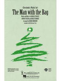Everybody's Waitin' for The Man with the Bag