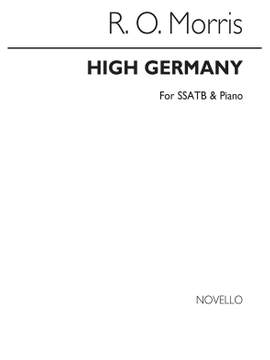 Reginald Owen Morris: High Germany