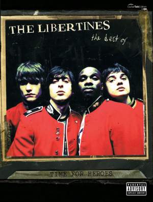 The Libertines: Time for Heroes
