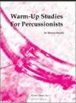 Houllif, M: Warm Up Studies For Percussionists