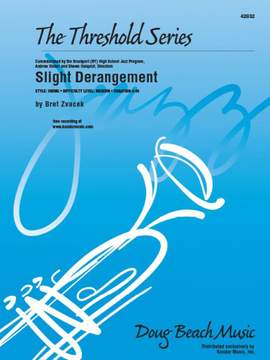 Zvacek, B: Slight Derangement