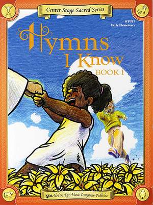 Center Stage: Hymns I Know - Book 1
