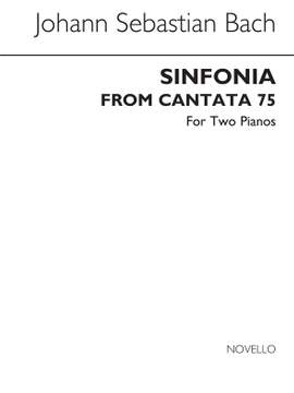 Johann Sebastian Bach: Sinfonia From Cantata 75 (Walter Emery)