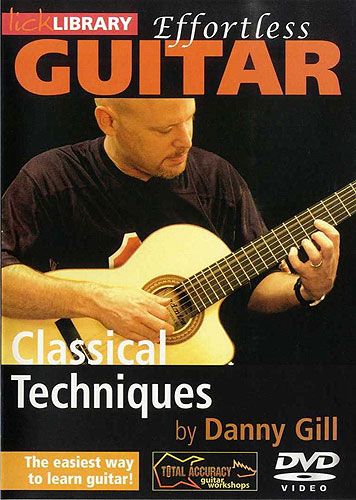 Effortless Guitar - Classical Techniques