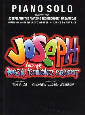 Andrew Lloyd Webber: Joseph and The Amazing Technicolor Dreamcoat