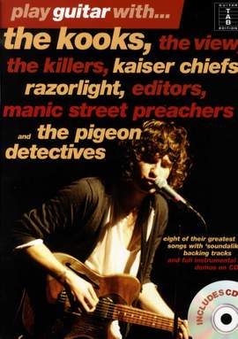 Play Guitar With... The Kooks, And More