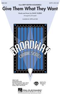 David Yazbek: Give Them What They Want (SAB)