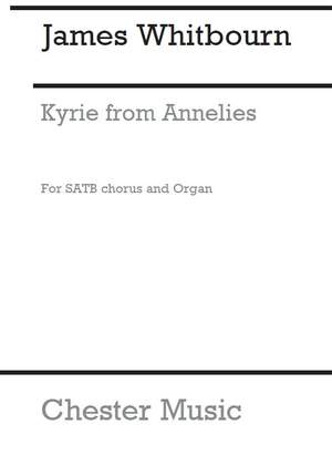 James Whitbourn: Kyrie (From Annelies)