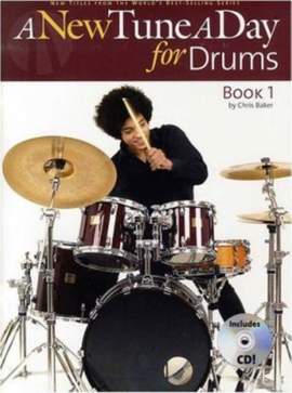 A New Tune A Day For Drums: Book One