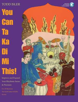 Todd Isler: You Can Ta Ka Di Mi This!