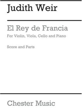 Judith Weir: El Rey De Francia