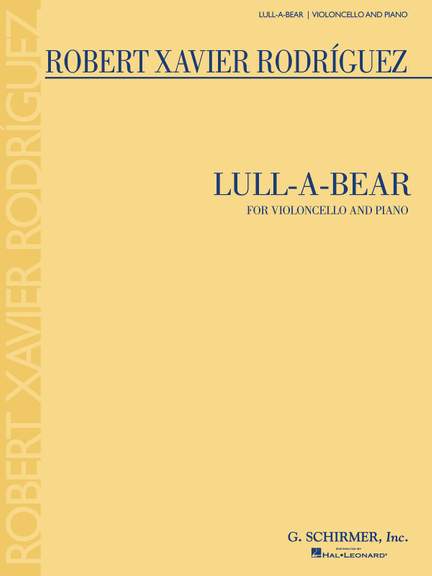 Robert Xavier RodrÝguez: Lull-a-bear