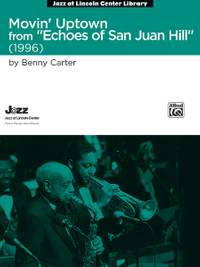 Benny Carter: Movin' Uptown