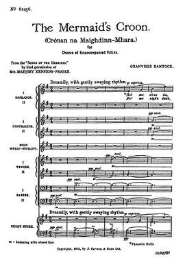 Granville Bantock: The Mermaids Croon