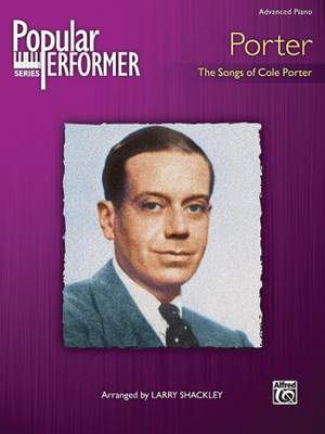 Cole Porter: Popular Performer: Porter