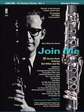 Bob Wilbur: Join Me: 16 Clarinet Duets