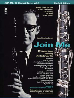 Bob Wilbur: Join Me: 16 Clarinet Duets