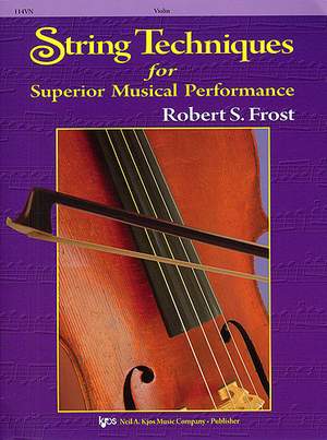 String Techniques for Superior Musical Performance