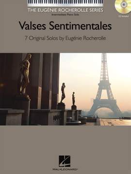 Eugénie Rocherolle: Valses Sentimentales