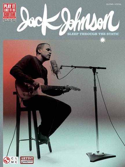 Jack Johnson - Sleep Through the Static