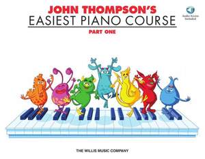 John Thompson's Easiest Piano Course 1 & Audio