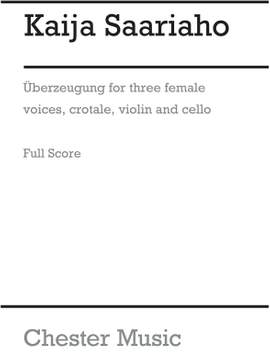 Kaija Saariaho: Überzeugung (Full Score)