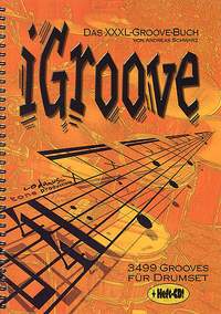 Andreas Schwarz: Das XXXL Groove Buch