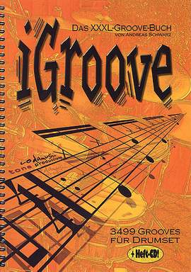 Andreas Schwarz: Das XXXL Groove Buch