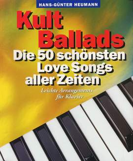 Hans-Günter Heumann: Die 50 Schönsten Love Songs Aller Zeiten