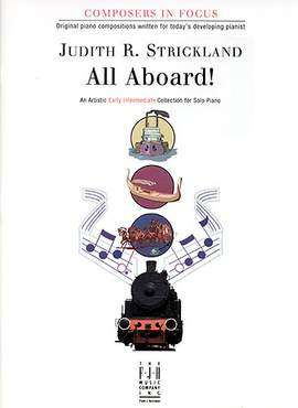 Judith R. Strickland: All Aboard!
