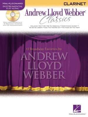 Andrew Lloyd Webber: Andrew Lloyd Webber Classics - Clarinet