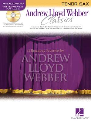Andrew Lloyd Webber: Andrew Lloyd Webber Classics - Tenor Sax