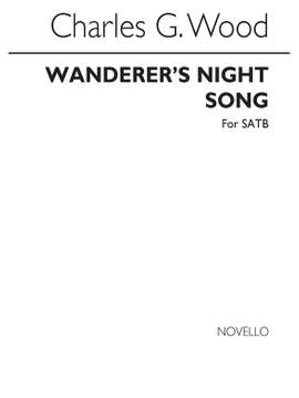 Charles Wood: Wanderer's Night Song