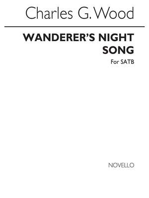 Charles Wood: Wanderer's Night Song