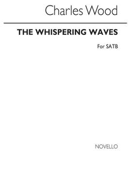 Charles Wood: The Whispering Waves