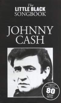 Johnny Cash: The Little Black Songbook: Johnny Cash