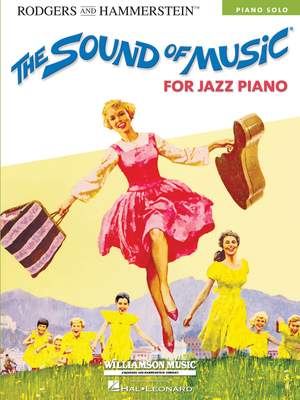 Rodgers and Hammerstein: The Sound of Music for Jazz Piano