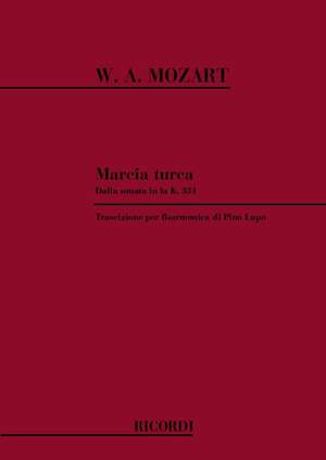 Wolfgang Amadeus Mozart: Marcia Turca