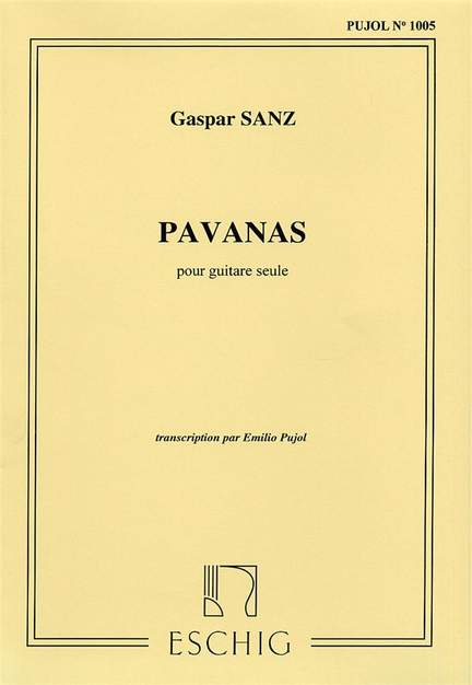 Sanz: Pavanas (Pujol No.1005)